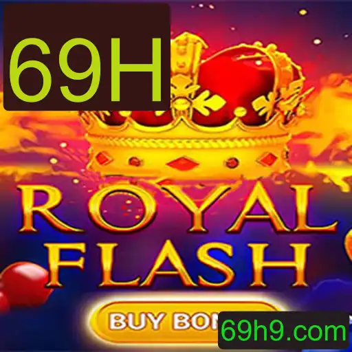 RoyalFlashBuyBonus: Descubra a Emoção do Jogo com a Palvra-chave 69H